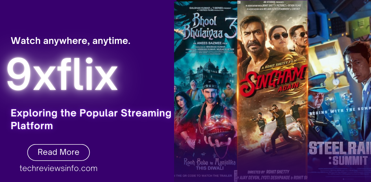 9xflix: Exploring the Popular Streaming Platform