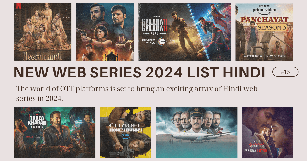 New Web Series 2024 List Hindi: A Complete Guide