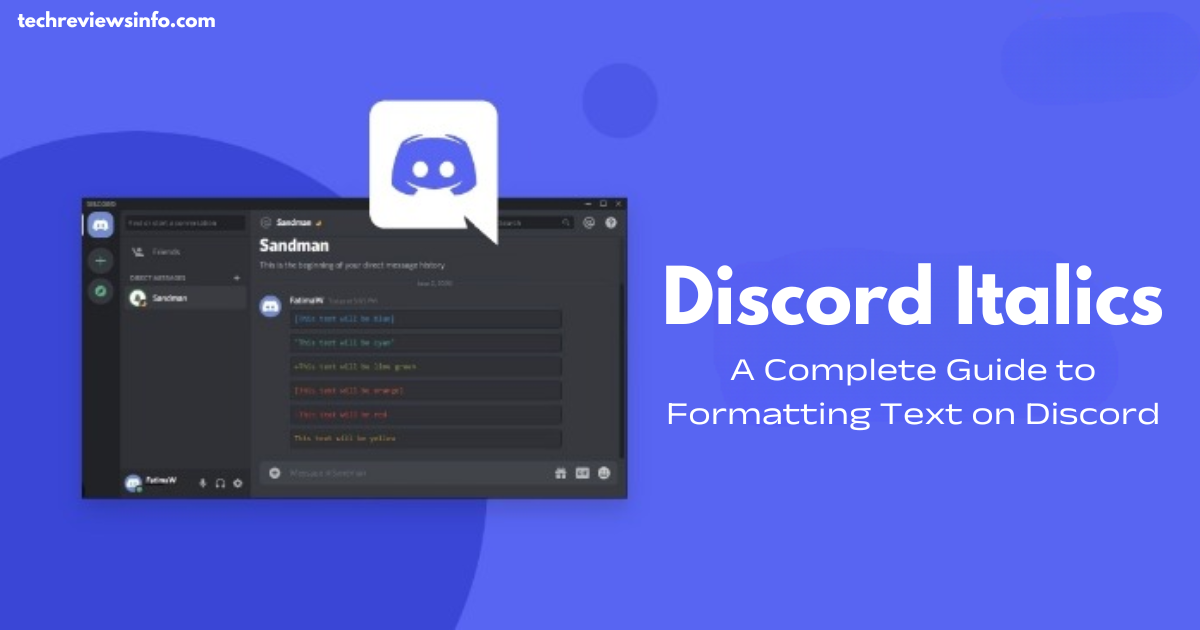 Discord Italics: A Complete Guide to Formatting Text on Discord